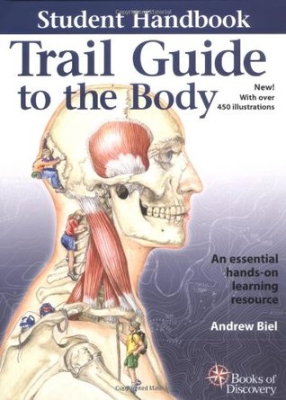 Trail Guide to the Body Student Handbook (Spiral-bound)