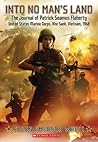 Book cover for Into No Man’s Land: The Journal of Patrick Seamus Flaherty, United States Marine Corps, Khe Sanh, Vietnam, 1968