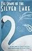 The Swans of the Silver Lake: A Fairy Tale