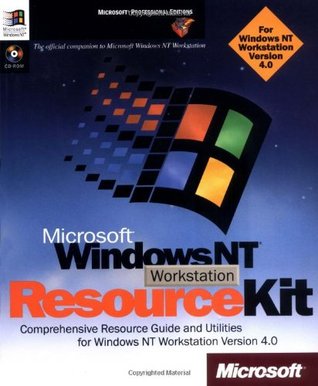 Microsoft Windows NT Workstation Resource Kit (Microsoft Professional Editions)