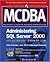 MCDBA Administering SQL Server 2000 Study Guide (Exam 70-228)