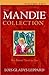 The Mandie Collection by Lois Gladys Leppard The Mandie Collection by Lois Gladys Leppard