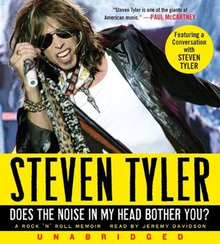 Does the Noise in My Head Bother You?: A Rock 'n' Roll Memoir
