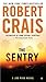 The Sentry (Elvis Cole, #12...