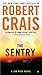 The Sentry (Elvis Cole, #12, Joe Pike, #3)