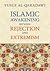 Islamic Awakening Between Rejection and Extremism