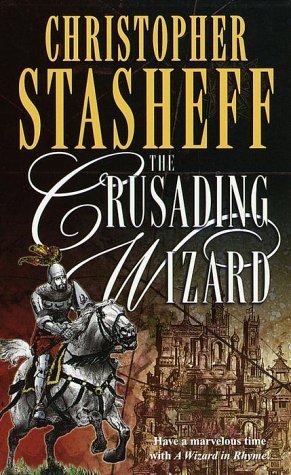 The Crusading Wizard (Wizard in Rhyme, #7)