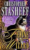 The Feline Wizard (Wizard in Rhyme, #8)