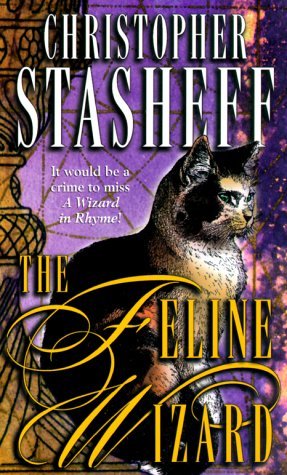 The Feline Wizard (Wizard in Rhyme, #8)