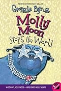 Molly Moon Stops the World