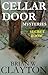 CELLAR DOOR MYSTERIES by Brian Clayton