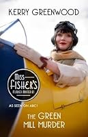 The Green Mill Murder (Phryne Fisher, #5)
