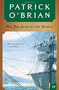 The Far Side of the World (Aubrey & Maturin, #10)