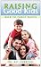 Raising Good Kids by Ray Guarendi