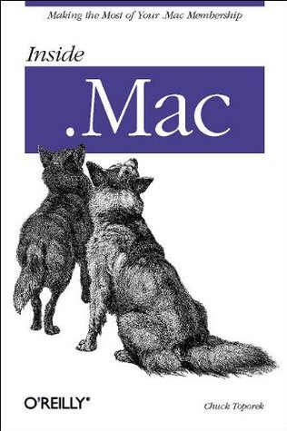 Inside .Mac: Making the Most of Your .Mac Membership (Paperback)