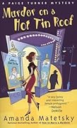 Murder on a Hot Tin Roof