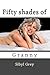 Fifty Shades of Granny (Erotic Short Story)