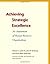 Achieving Strategic Excelle...