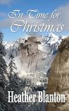 In Time for Christmas by Heather Blanton