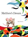 Matthew's Dream by Leo Lionni