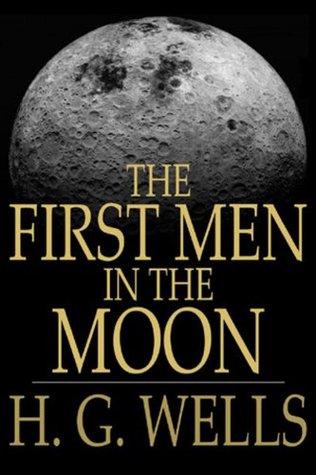 The First Men in the Moon