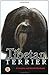 Tibetan Terrier: A Complete and Reliable Handbook (Rare Breed)