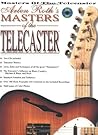 Arlen Roth's Masters of the Telecaster: Book & 2 CDs