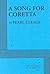 A Song For Coretta by Pearl Cleage A Song For Coretta by Pearl Cleage