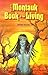 The Montauk Book of the Living (The Montauk Series 6)