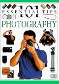 101 Essential Tips on Photography