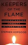 Keepers of the Flame: Understanding Amnesty International