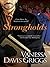 Strongholds by Vanessa Davis Griggs
