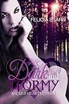 Dark and Stormy by Felicia Starr