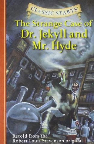 The Strange Case of Dr. Jekyll and Mr. Hyde (Hardcover)