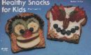 Healthy Snacks for Kids (Paperback)