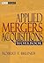 Applied Mergers and Acquisitions Workbook by Robert F. Bruner