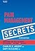 Pain Management Secrets