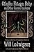 Cthulhu Fhtagn, Baby! and Other Cosmic Insolence by Will Ludwigsen Cthulhu Fhtagn, Baby! and Other Cosmic Insolence by Will Ludwigsen