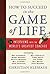 How to Succeed in the Game ...