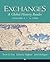 Exchanges: A Global History Reader, Volume 1