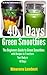 40 Days on Green Smoothies:...