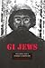 GI Jews: How World War II C...