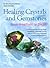 Healing Crystals and Gemsto...