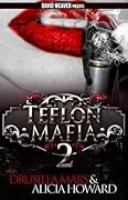 Teflon Mafia 2
