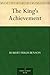 The King's Achievement