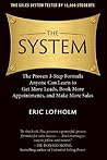 The System: The P...