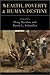 Wealth, Poverty, and Human Destiny by David L. Schindler