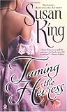 Taming the Heiress (Victorian Scotland Trilogy, #1)