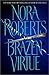 Brazen Virtue by Nora Roberts