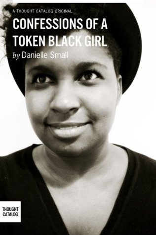 Confessions of a Token Black Girl (Kindle Edition)
